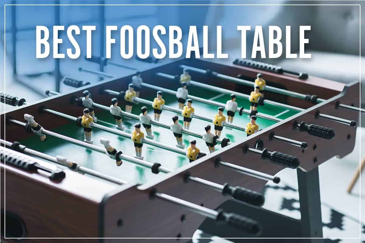 Best Foosball Table