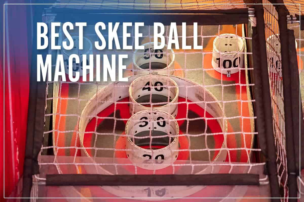 Best Skee Ball Machine