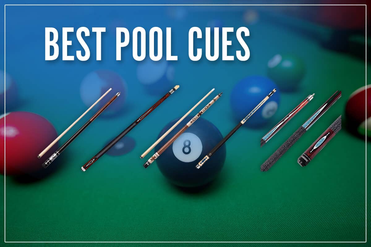 Best Pool Cues