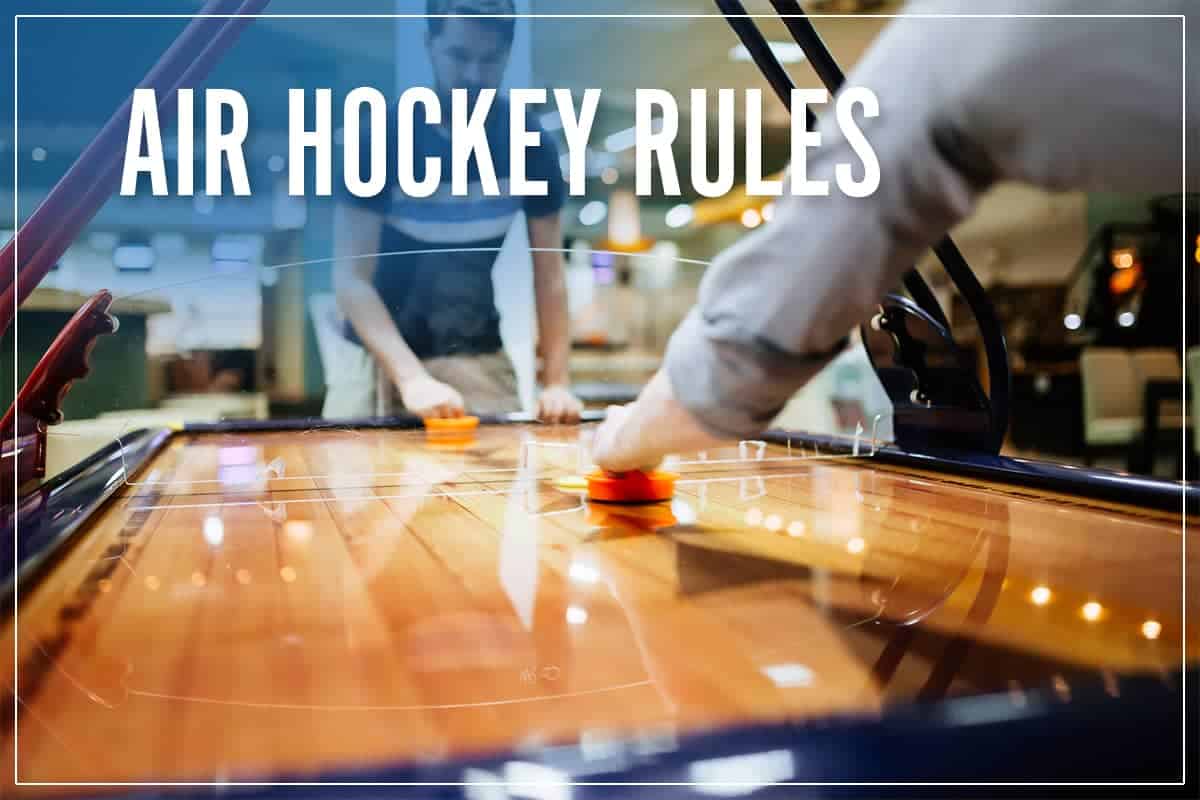 Air Hockey Rules