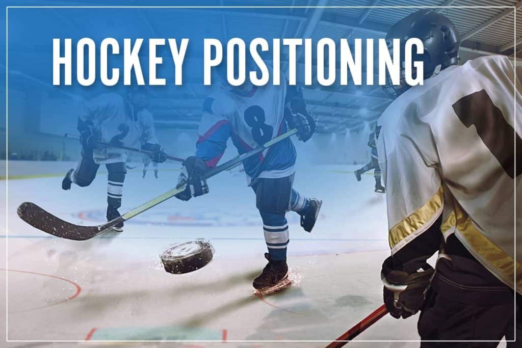 Hockey Positioning