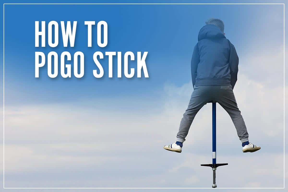 How To Pogo Stick