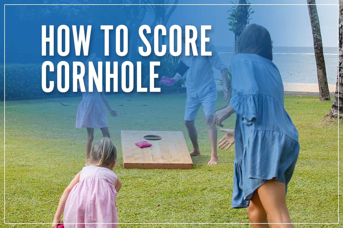 How To Score Cornhole