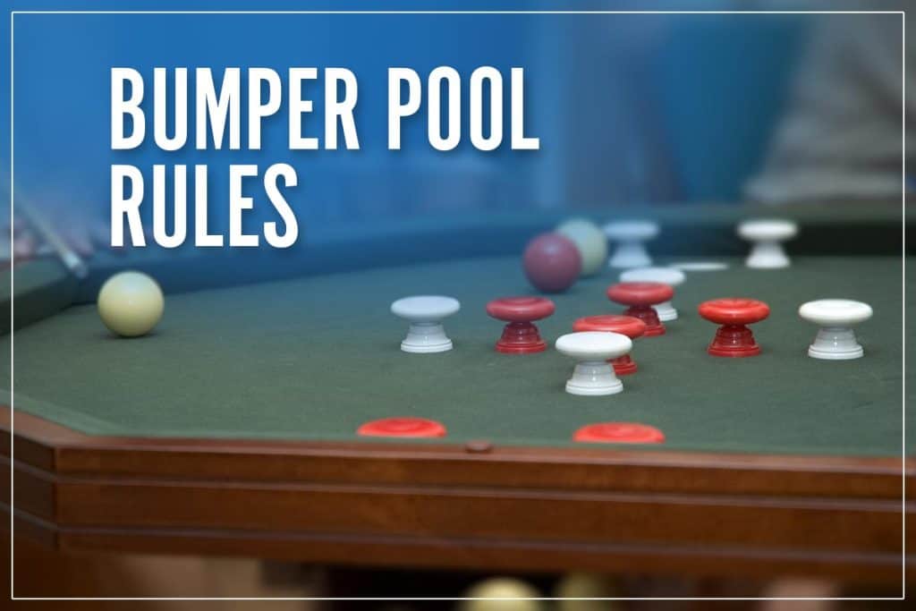 Bumper Pool Rules