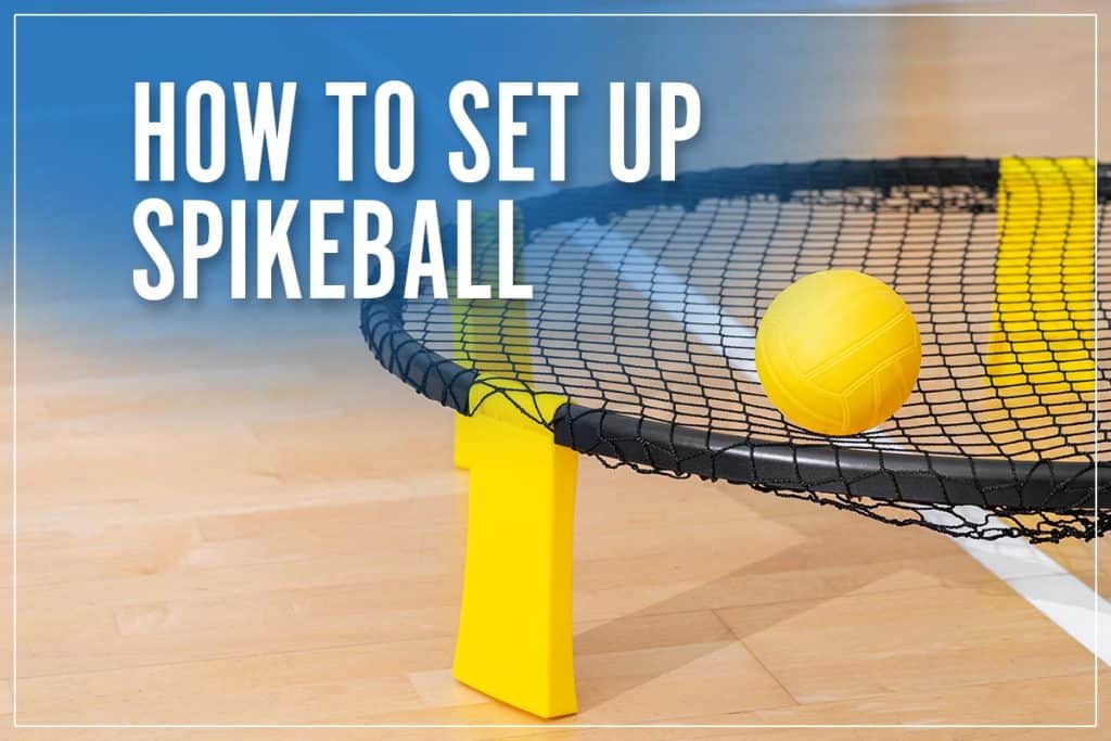 How To Set Up Spikeball