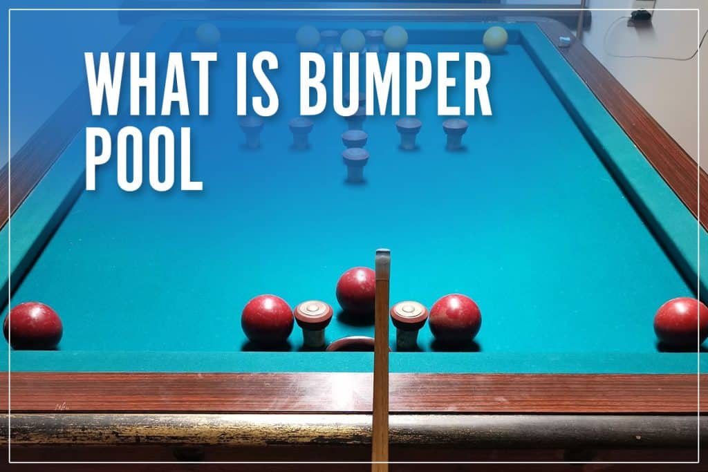 What Is Bumper Pool
