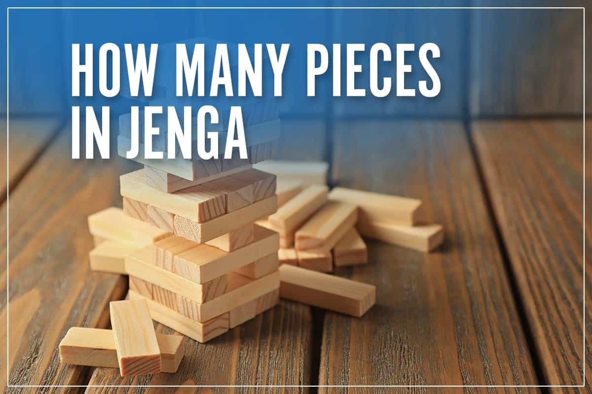 How Many Pieces In Jenga
