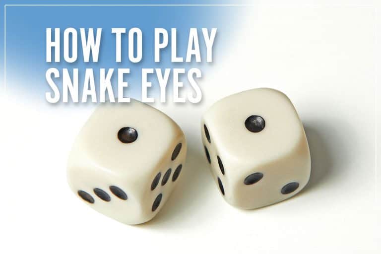 How To Play Snake Eyes In 2023 Dice Game Rules & Instructions
