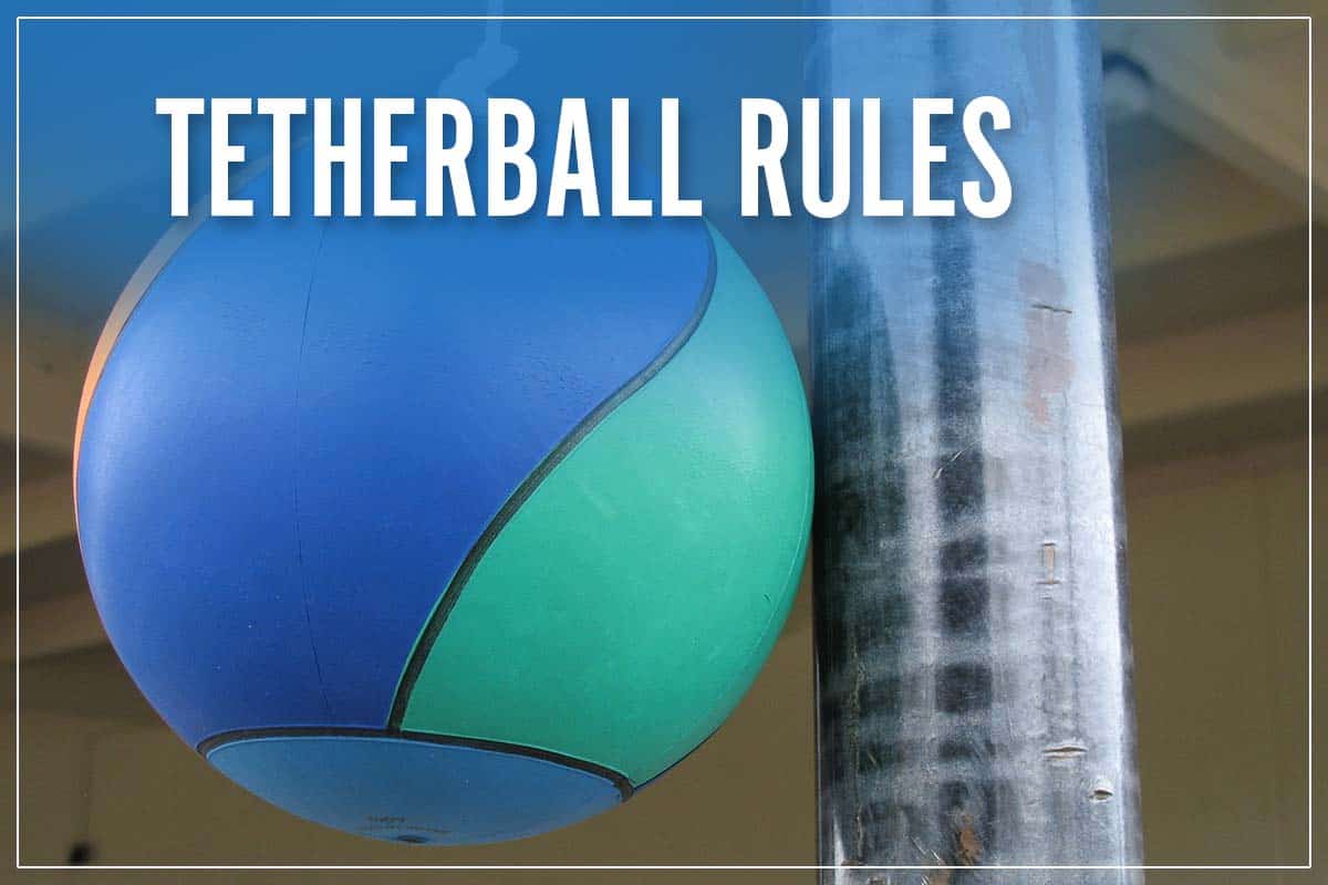 Tetherball Rules
