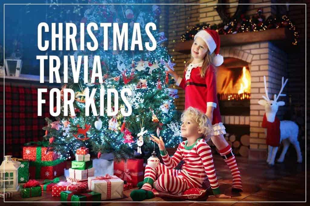 Christmas Trivia For Kids