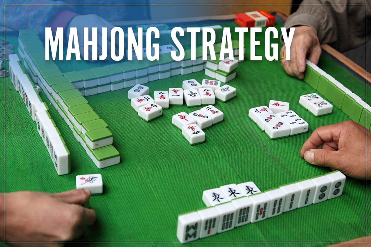 Mahjong Strategy