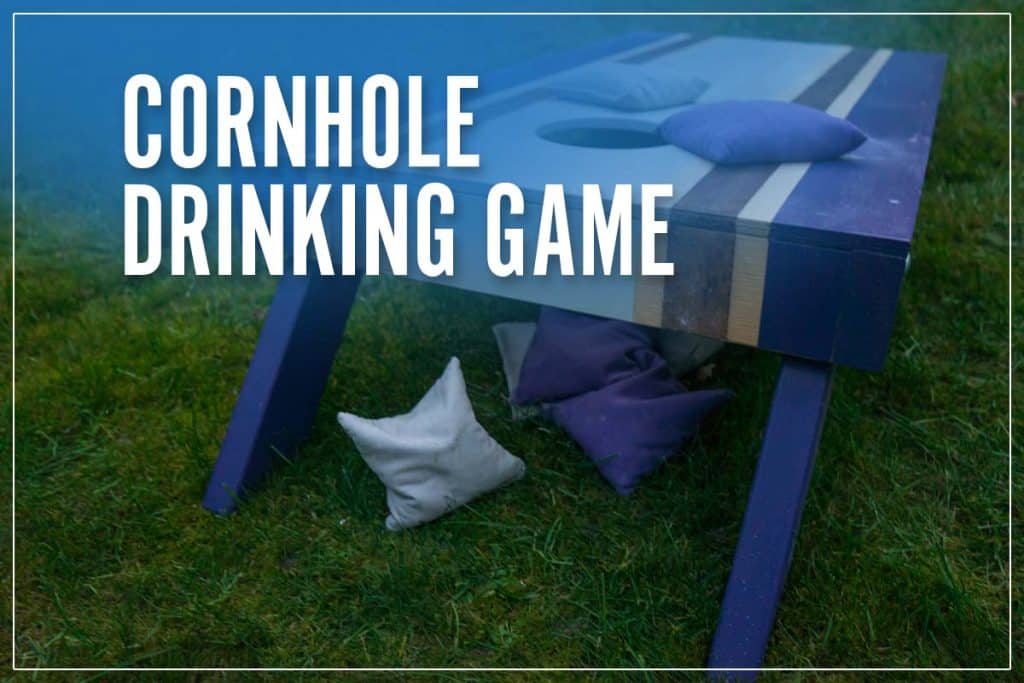 Cornhole Drinking Game